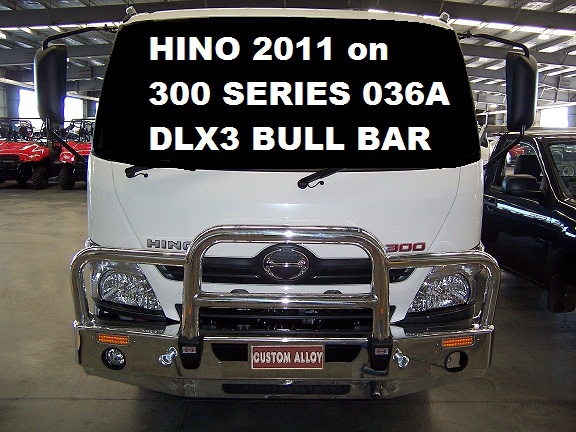 HINO 300 SERIES 036A Deluxe 3 Bullbar (/11 to 05/20)