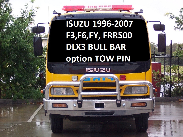 ISUZU FRR (F3)  Deluxe 3 Bullbar with Towpin (/03 to /05)