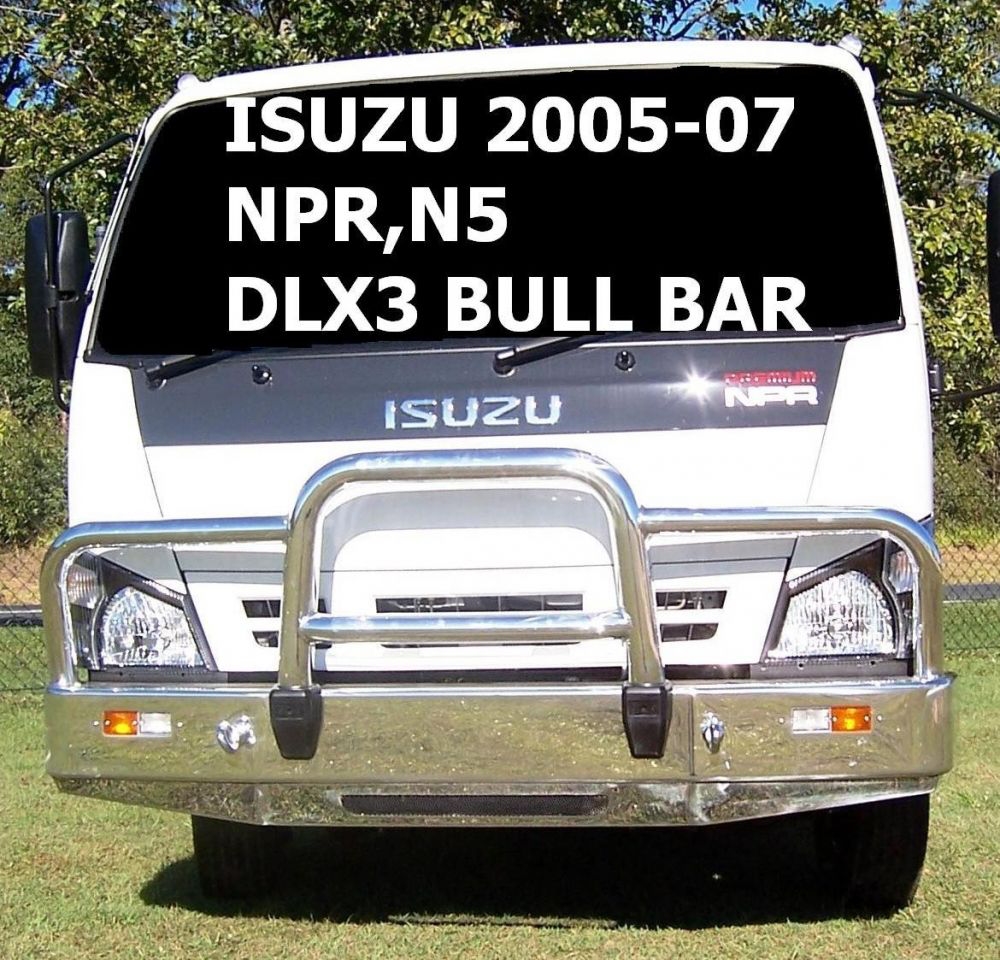 ISUZU NPR N5 Deluxe 3 Bullbar (/05 to /07)