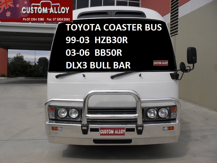 TOYOTA COASTER  Deluxe 3 Bullbar (1996 to 2006)